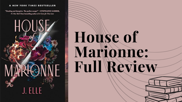 House of Marionne: A Full Review