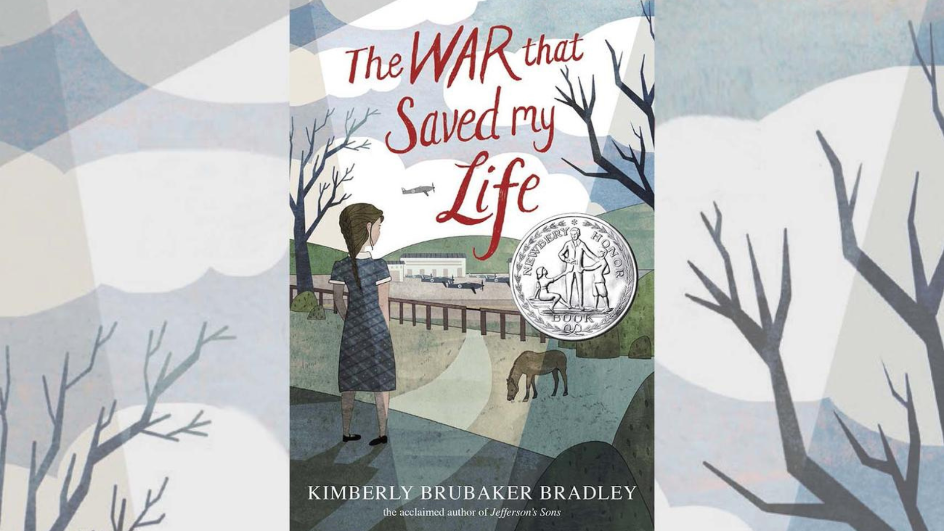The Prequel The War That Saved My Life