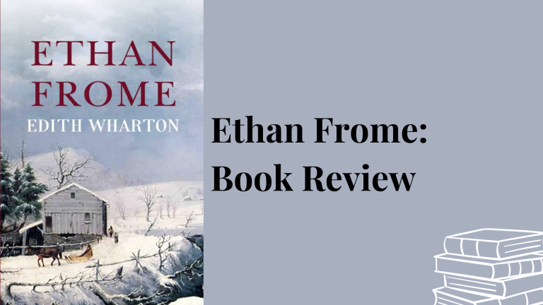 ethan frome review