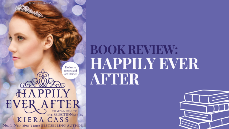 happily ever after kiera cass