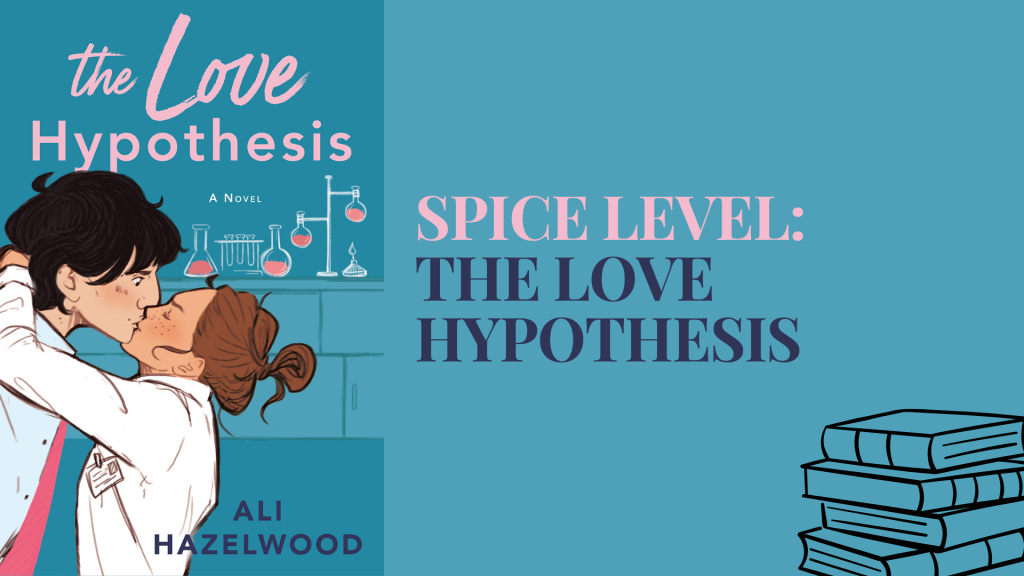 is the love hypothesis spicy