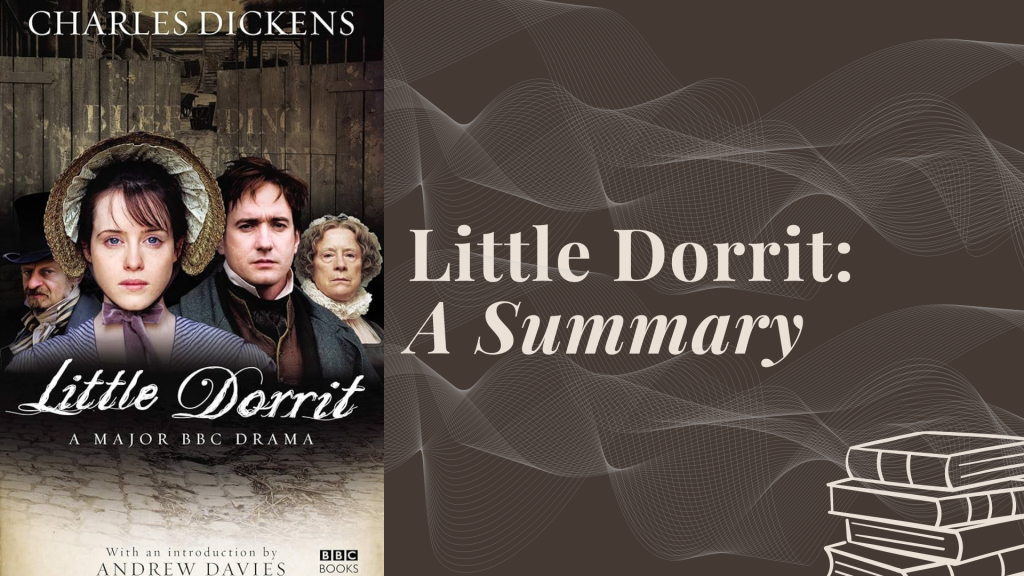 little dorrit summary