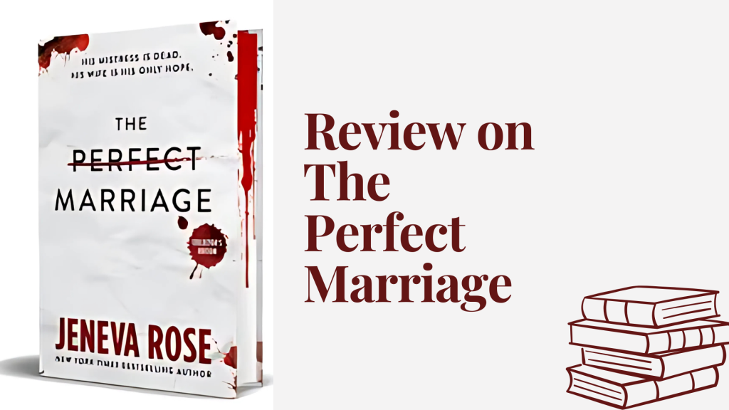 the perfect marriage ending